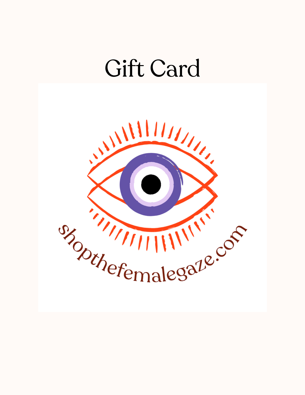 Shop the Female Gaze Gift Card